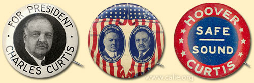 CHARLES CURTIS FOR PRESIDENT CAMPAIGN PINS