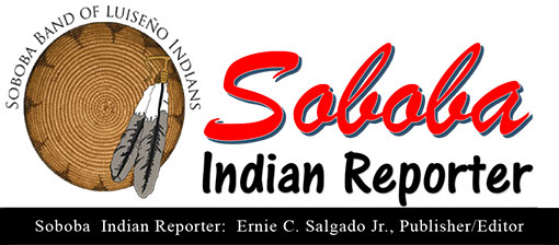 TRIBAL NEWS BEAT IN CALIFORNIA, Soboba Indian Reporter