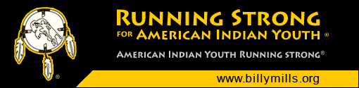 RUNNING STRONG FOR AMERICAN INDIAN YOUTH
