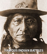 HISTORIC INDIAN BATTLES